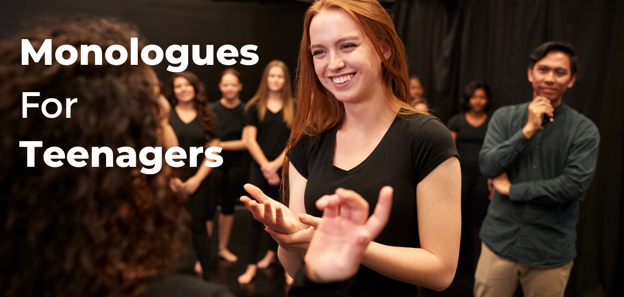 1260px x 600px - Monologues for Teenagers | Audition Resource for Teens
